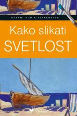 Kako slikati svetlost